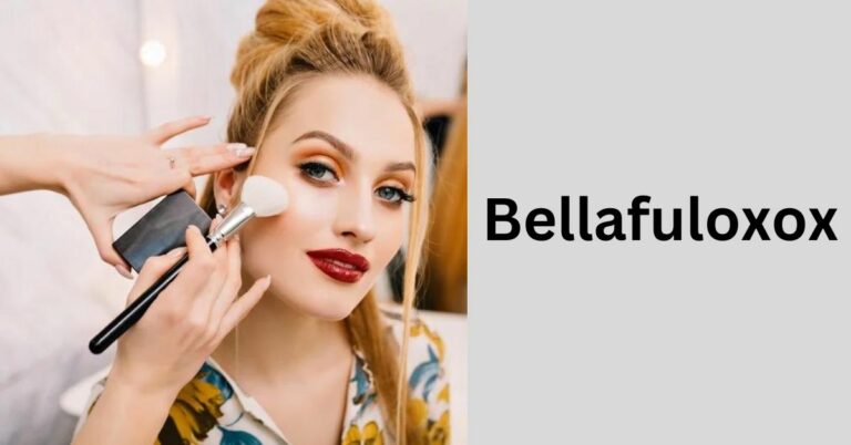 Bellafuloxox – Unveiling The Beauty Secret!