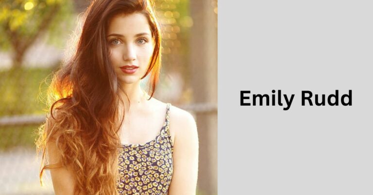 Emily Rudd – Exploring The Life And Career!